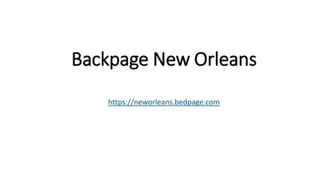Backpage new orleans. Things To Know About Backpage new orleans. 